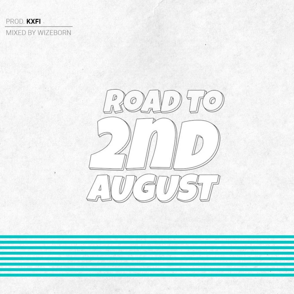 Road to 2nd August (Episode 1) (Explicit)