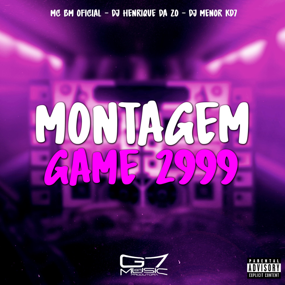 Montagem Game 2999 (Explicit)