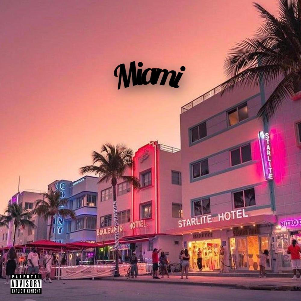 Miami (feat. DATW) (Explicit)