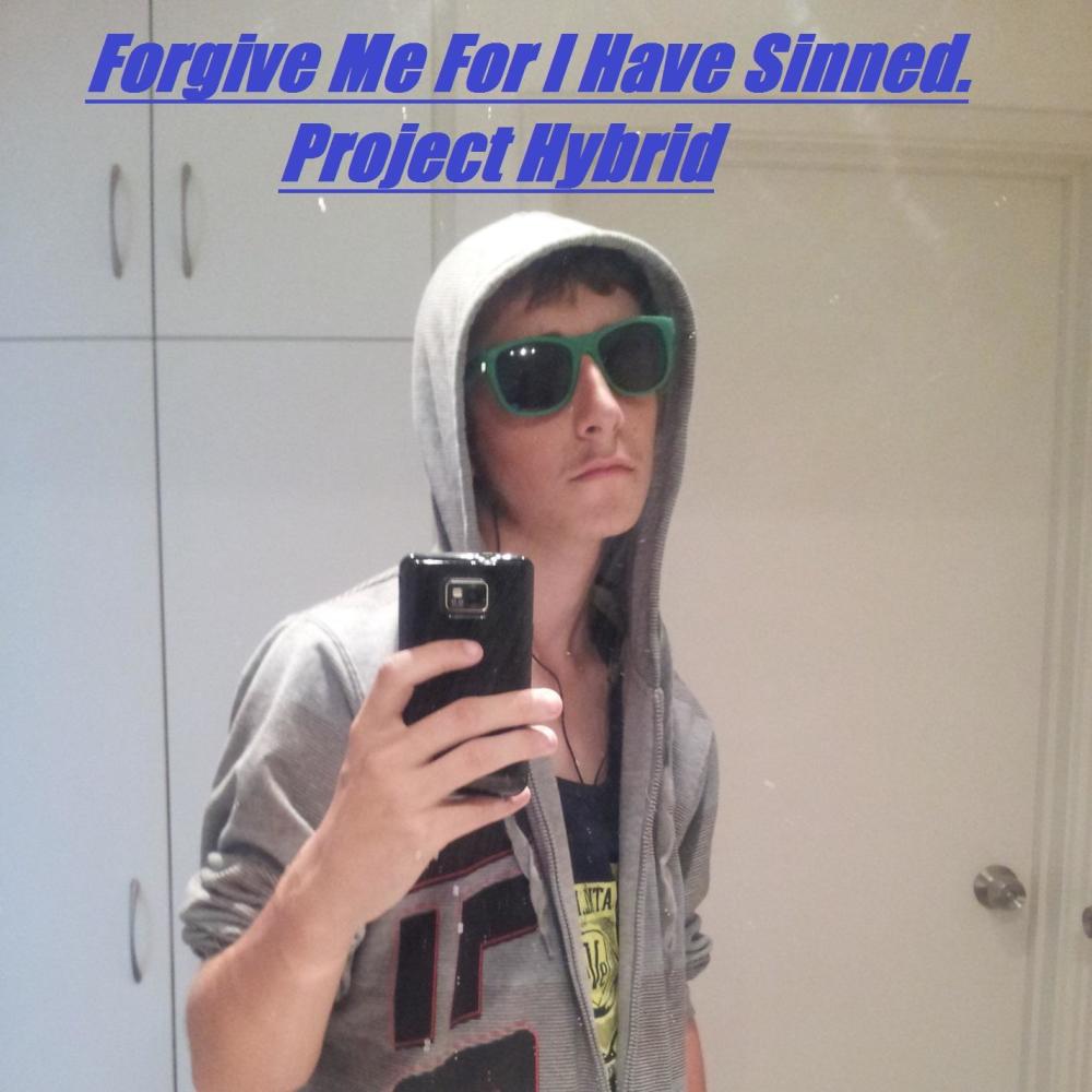 Forgive Me For I Have Sinned (Demo|Explicit)
