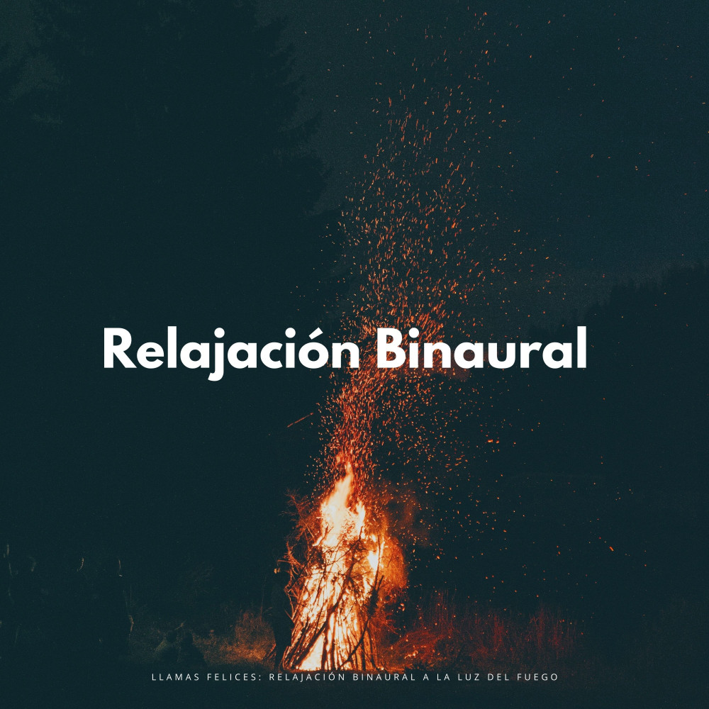 Feliz Calma Por El Fuego