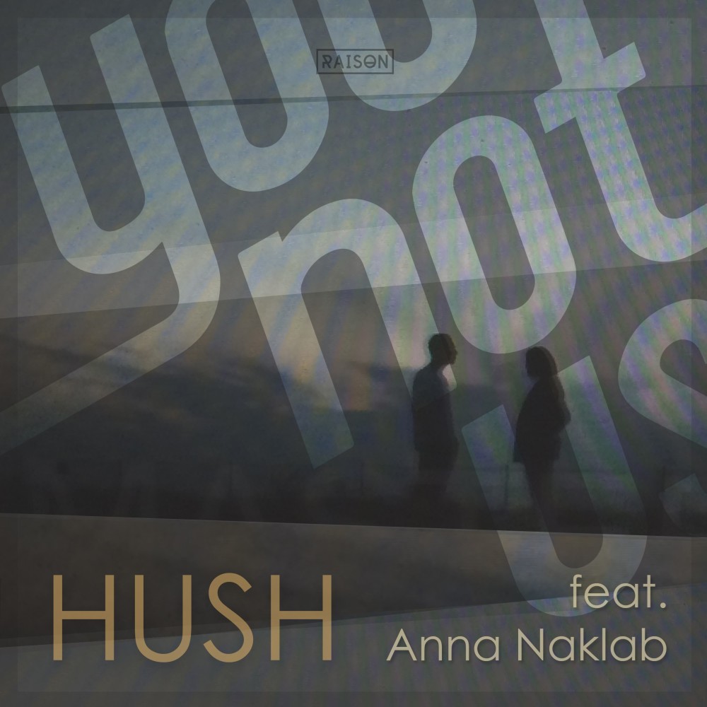 Hush (Club Mix)