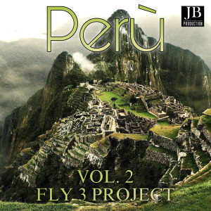 ดาวน์โหลดและฟังเพลง Valle Sagrada / Preispanic Dance / Arequipa / Hazca's Lines / Huma / Inapari / Sonqui / Ica / Sueno Di Titicaca / Spirit of the Andes / Indios / Tacna / Patiulla / Huaraz พร้อมเนื้อเพลงจาก Fly 3 Project