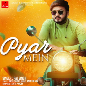 Dengarkan Pyar Mein lagu dari Raj Singh dengan lirik