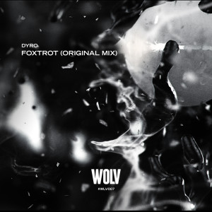 ดาวน์โหลดและฟังเพลง Foxtrot พร้อมเนื้อเพลงจาก Dyro