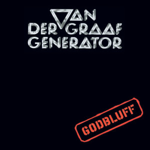 ดาวน์โหลดและฟังเพลง The Sleepwalkers (2005 Digital Remaster) พร้อมเนื้อเพลงจาก Van Der Graaf Generator