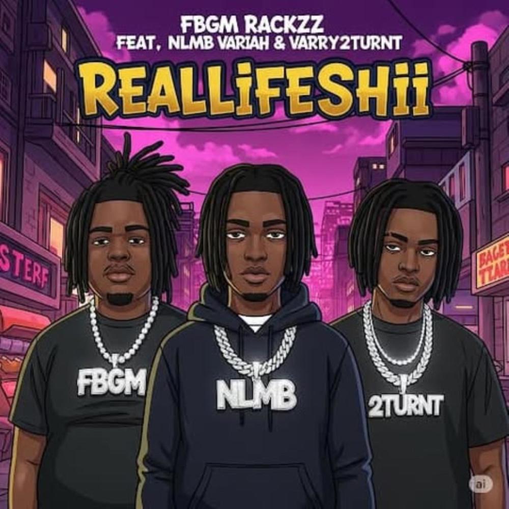 RealLifeShii (feat. NLMB Variah & Varry2Turnt) (Remix with Varry2Turnt|Explicit)