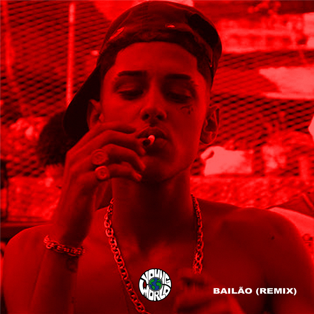 Bailão (Remix) (Explicit) (Remix|Explicit)