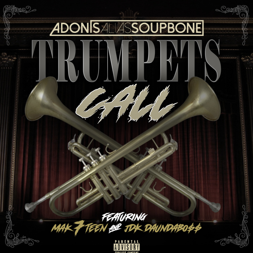 Trumpets Call (Explicit)