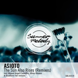 Listen to The Sun Also Rises (Southern Tier Remix) song with lyrics from Asioto