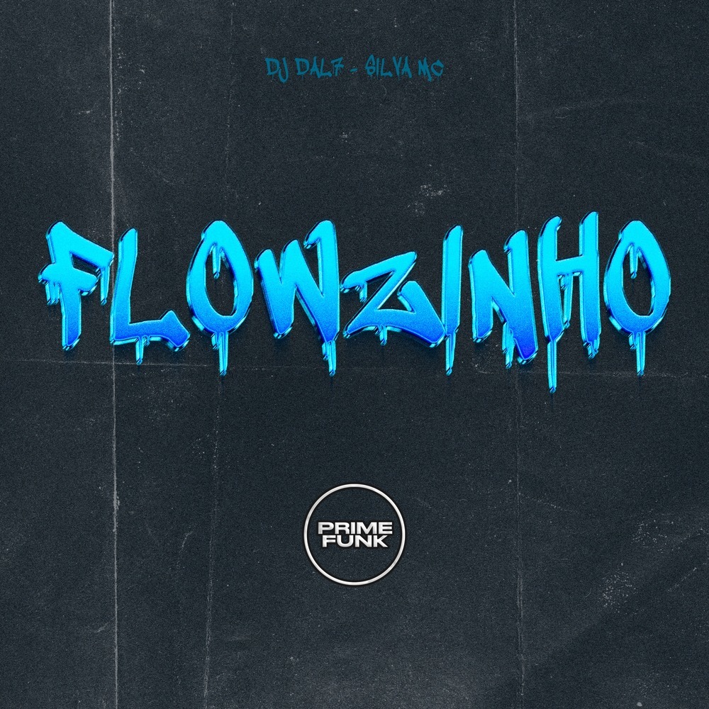 Flowzinho (Explicit)