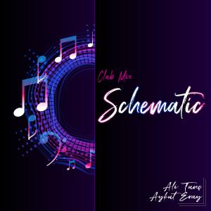 Ali Tunç的專輯Schematic (feat. Aykut Eray)