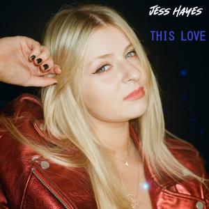 Jess Hayes的专辑This Love
