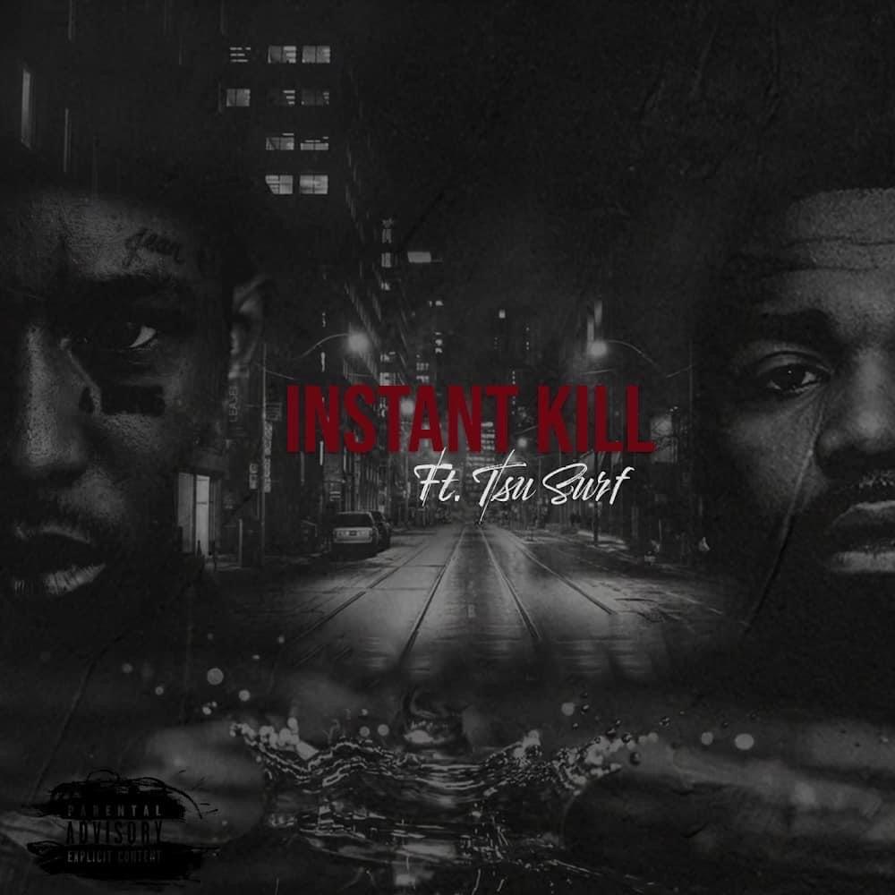 Instant Kill (feat. Tsu Surf) (Explicit)