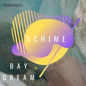 Schime的專輯Bay Dream