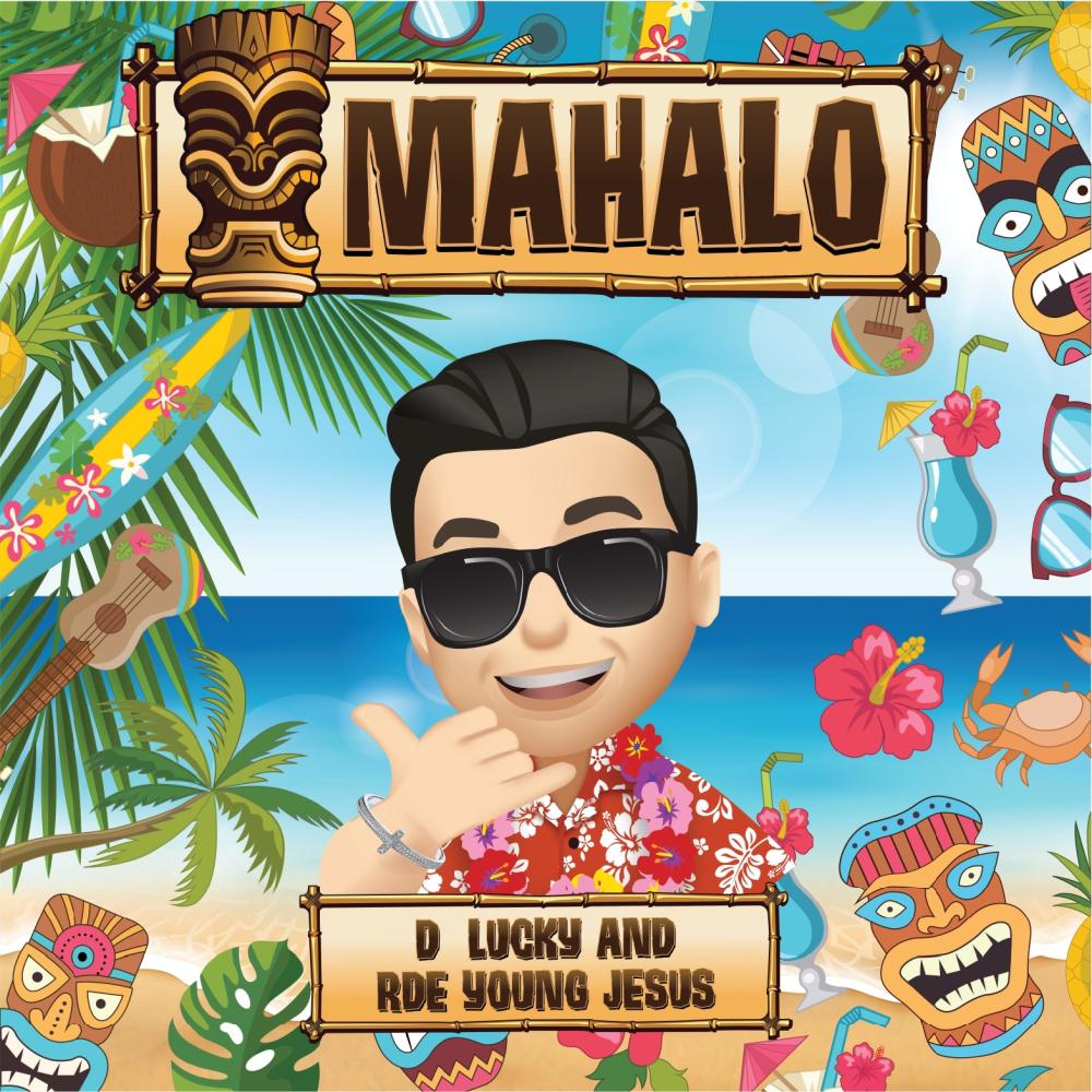 Mahalo (feat. Young Jesus)