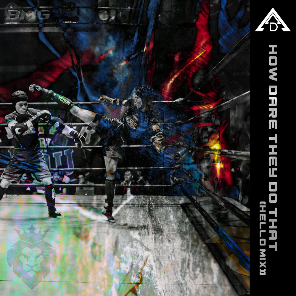How Dare They Do That (Hello Mix) (Explicit) (Hello Mix|Explicit)