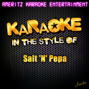 ดาวน์โหลดและฟังเพลง Shoop (In the Style of Salt 'N' Pepa) [Karaoke Version] (Karaoke Version) พร้อมเนื้อเพลงจาก Ameritz Karaoke Entertainment