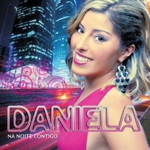 收聽Daniela的Sem Ti Não Sou Nada歌詞歌曲