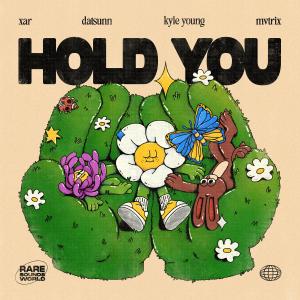 Datsunn的专辑Hold You (feat. Kyle Young & 90Sum)