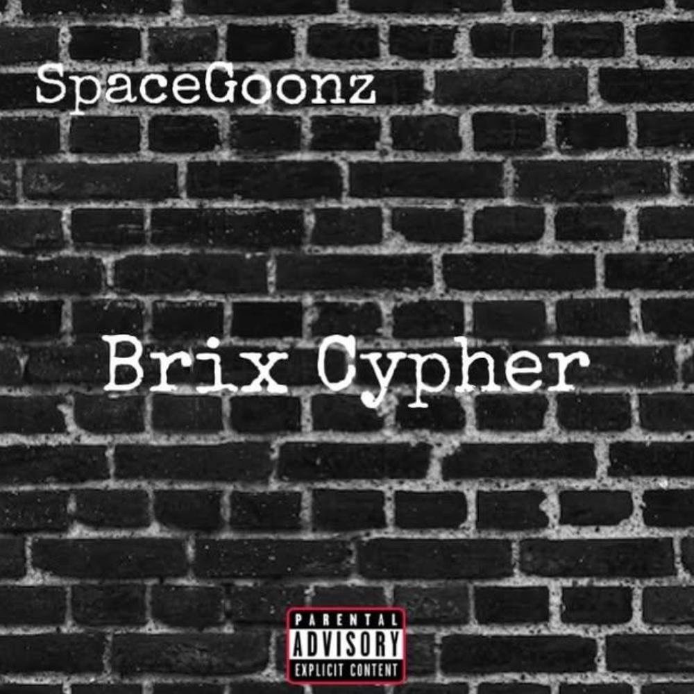 Brix Cypher (feat. Guru Kozy, Shaad The Beast, Svxmmy S.O.S, Blayce The Rapper, ORiAN & Star Umbra) (Explicit)