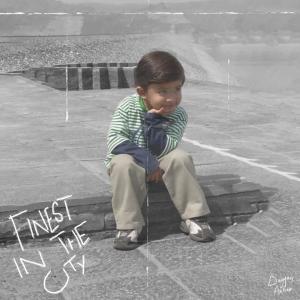 Dayyan Azhar的專輯Finest In The City (Explicit)
