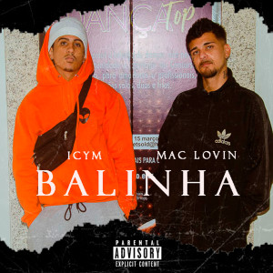 icyM的專輯Balinha (Explicit)