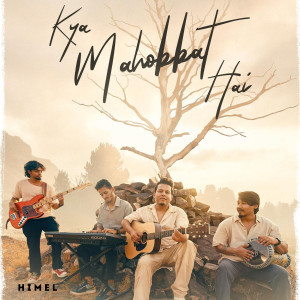 Dengarkan Kya Mohabbat Hai lagu dari Atikur Rahman Himel dengan lirik