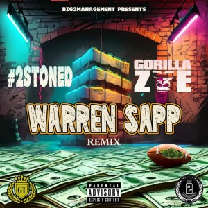 #2Stoned的專輯Warren Sapp (Remix) (Explicit)