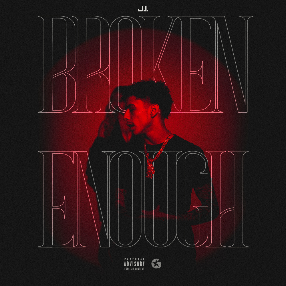 Broken Enough (Explicit)