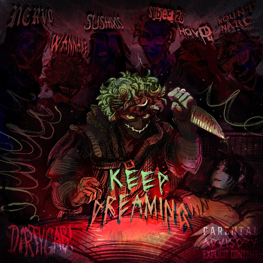 KEEPDREAMING! (Explicit)