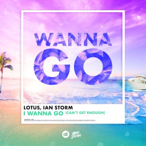 ดาวน์โหลดและฟังเพลง I Wanna Go (Can't Get Enough) พร้อมเนื้อเพลงจาก Lotus