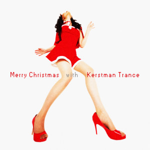 收聽Kerstman Trance的A Natale puoi歌詞歌曲