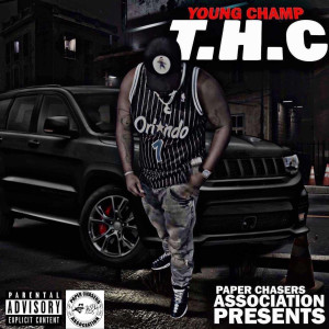 Album T.H.C (Explicit) from Young Champ
