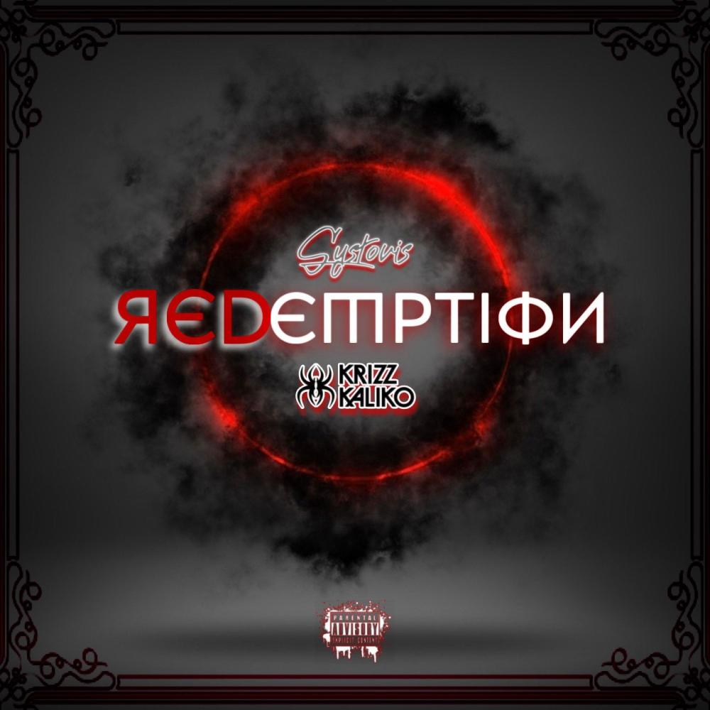 Redemption (feat. Krizz Kaliko) (Explicit)
