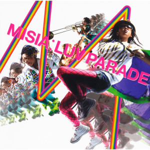 收聽MISIA的Luv Parade歌詞歌曲