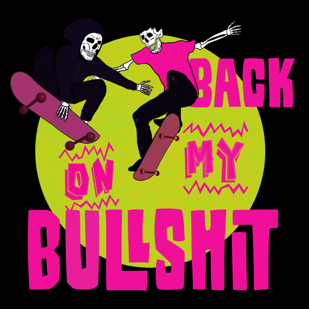 Back on My Bullshit(Explicit)