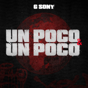 G Sony的專輯Un Poco & Un Poco