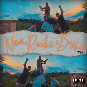 收聽Mc Zdoze的Nem Rouba a Brisa (Explicit)歌詞歌曲