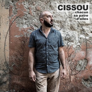 Album Chacun sa paire d'ailes (Explicit) from Cissou
