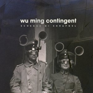 收聽Wu Ming Contingent的L'invisibile ovunque歌詞歌曲