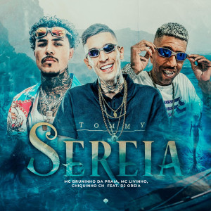 Sereia (feat. DJ Oreia) (Explicit)