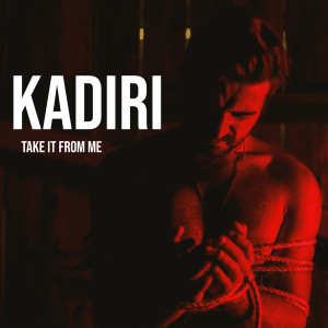 Album Take It from Me from Kadiri