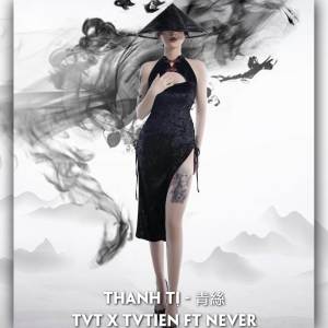 Album THANH TỊ (REMIX) from TVT