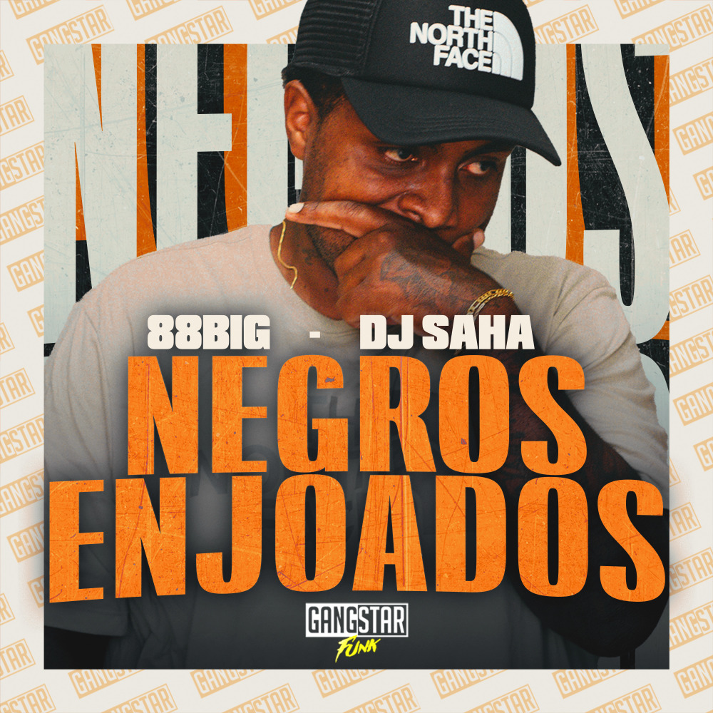 Negros Enjoados (Explicit)