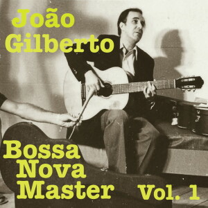 Dengarkan Saudade da Bahia lagu dari Joao Gilberto dengan lirik
