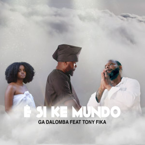 Album E Si Ke Mundu from Ga DaLomba