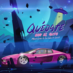 收聽74GLo的Quédate Con el Auto歌詞歌曲