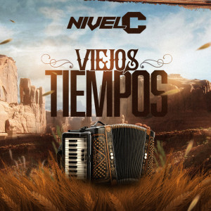 Nivel C的專輯Viejos Tiempos