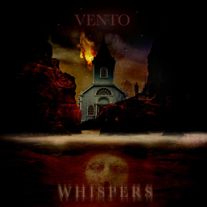 收听Vento的Whispers歌词歌曲